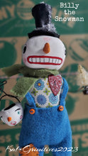 Load image into Gallery viewer, Billy the Snowman
